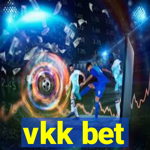 vkk bet